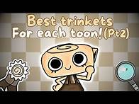 Video thumbnail for Best trinkets for each Toon! (Pt2)
