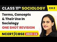 Video thumbnail for Terms, Concepts & Their Use In Sociology - One Shot | Class 11 Sociology Chapter 2