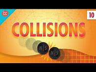 Video thumbnail for Collisions: Crash Course Physics #10