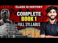 Video thumbnail for Class 12 History full syllabus One shot Revision | Book 1 | Boards 2025