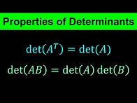 Video thumbnail for Properties of Determinants - Linear Algebra