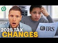 Video thumbnail for 2025 Tax Changes Are HERE: What You Need To Know