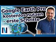 Video thumbnail for Mit Google Earth Pro die Welt entdecken – Navigation und Suchfunktion