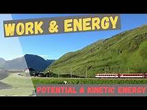 Video thumbnail for Potential & Kinetic Energy | Work and Energy | Physics