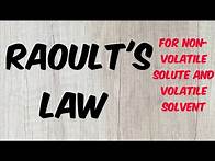 Video thumbnail for Raoult's Law for Non-volatile solute and Volatile Solvent | Solution | Class -12 |lecture 5