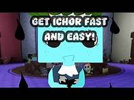 Video thumbnail for How to get Ichor fast and easy! | tips and tricks || dandys world