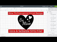 Video thumbnail for How To Convert A Cricut Design Space Design Into A Sellable SVG File! Using Free Websites!