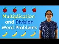 Video thumbnail for How to Solve Multiplication and Division Word Problems