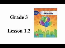 Video thumbnail for Everyday Math Grade 3 Lesson 1.2