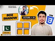 Video thumbnail for Box Shadow In CSS || Lecture # 16 || CSS Complete Course