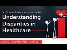 Video thumbnail for Understanding Disparities in Healthcare