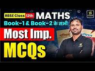 Video thumbnail for Class 12 गणित के Book-1 & Book-2 के सभी Most Important MCQs | RBSE Class 12 Maths | Ravikant Sir