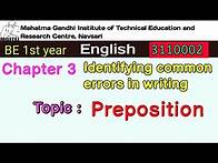 Video thumbnail for Prepositions (Common Errors in writing) English | BE 1st year |3110002 sem 1 and 2 #GTU#