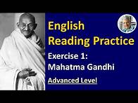 Video thumbnail for English Reading Practice: #1 (Advanced) | Mahatma Gandhi