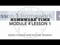 Video thumbnail for Eureka Math Homework Time Grade 4 Module 4 Lesson 1