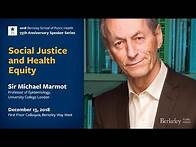 Video thumbnail for Social Justice and Health Equity - A talk with Sir Michael Marmot