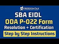 Video thumbnail for SBA EIDL ODA Form P-022 Step by Step Instructions for Resolution and Certification