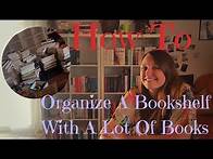 Video thumbnail for How To Organize A Bookshelf With A Lot Of Books | Space-Saving Tips & Aesthetic Displays