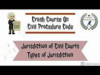 Video thumbnail for Jurisdiction of Civil Courts Under Code of Civil Procedure, 1908 || Types of Jurisdiction