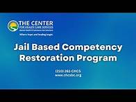Video thumbnail for CHCS' Jail Based Competency Restoration Program
