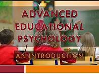 Video thumbnail for Advanced Educational Psychology An Introduction Lesson Video