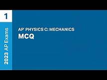 Video thumbnail for 1 | MCQ | Practice Sessions | AP Physics C: Mechanics