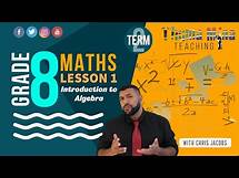 Video thumbnail for Gr 8 Maths | Term 2 Lesson 1 | Introduction to Algebra
