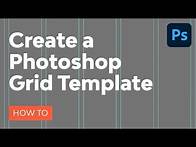 Video thumbnail for How to Create a Photoshop Grid Template
