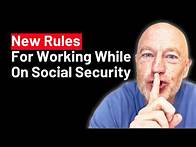 Video thumbnail for 🚨 New 2025 Rules for Working While Receiving Social Security