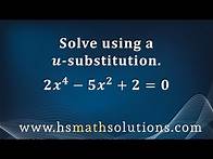 Video thumbnail for Solve by Factoring Using a u-Substitution (Example)