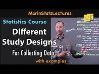 Video thumbnail for Study Designs (Cross-sectional, Case-control, Cohort) | Statistics Tutorial | MarinStatsLectures