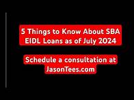 Video thumbnail for 5 Things you need to know about SBA EIDL (July 2024).