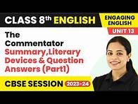 Video thumbnail for Engaging English Class 8 Unit 13|The Commentator Summary,Literary Devices & Question Answers (Part1)