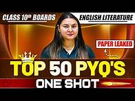 Video thumbnail for ICSE Class 10 ENGLISH LITERATURE 50+ Most Important PYQ's In One Shot 🔥