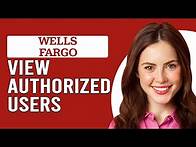 Video thumbnail for How To View Authorized Users On Wells Fargo (How Do I See Authorized Users On Wells Fargo?)