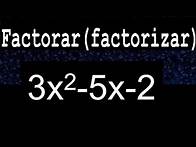 Video thumbnail for 3x2-5x-2 factorar factorizar o descomponer factorizacion polinomios