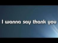 Video thumbnail for Thank You - The Katinas (Lyric) (HD)
