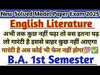 Video thumbnail for Exam 2025 Model Paper BA 1st semester English literature Very important questions answer 2025