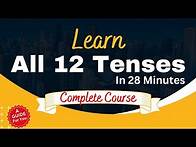 Video thumbnail for Learn All 12 Tenses in English: Complete Course: Grammar Guide on Structure and Usage