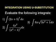 Video thumbnail for Integration Using u-Substitution (Algebraic Functions)