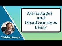 Video thumbnail for Writing an Advantages and Disadvantages Essay