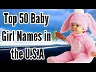 Video thumbnail for TOP Most Popular Girls' Baby Names in the USA