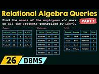 Video thumbnail for Relational Algebra Queries (Part 1)