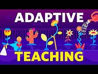Video thumbnail for Adaptive teaching: Rethinking the nature of learning in schools