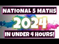 Video thumbnail for NATIONAL 5 MATHS 2024 in 4 Hours | Whole Course EXAM Revision!