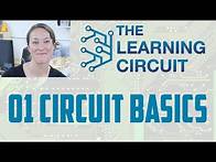 Video thumbnail for Circuit Basics - The Learning Circuit