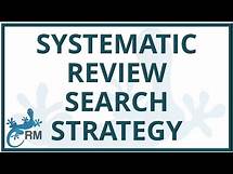 Video thumbnail for Systematic Review Search Strategy | How to plan and present your search terms