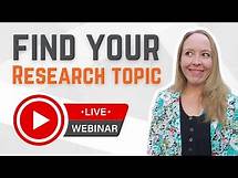 Video thumbnail for How To Find A Research Topic: Full Tutorial Webinar With Examples + Free Worksheet