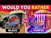 Video thumbnail for Would You Rather - BLACK or PURPLE 🖤💜 Daily Quiz