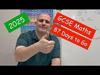 Video thumbnail for GCSE Maths 2025 Revision - 87 Days To Go - Corbettmaths